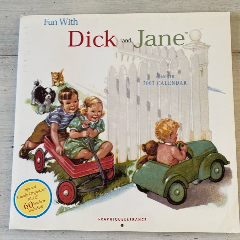 Vintage Fun With Dick and Jane 2003 Wall Calendar - French - German Translation
